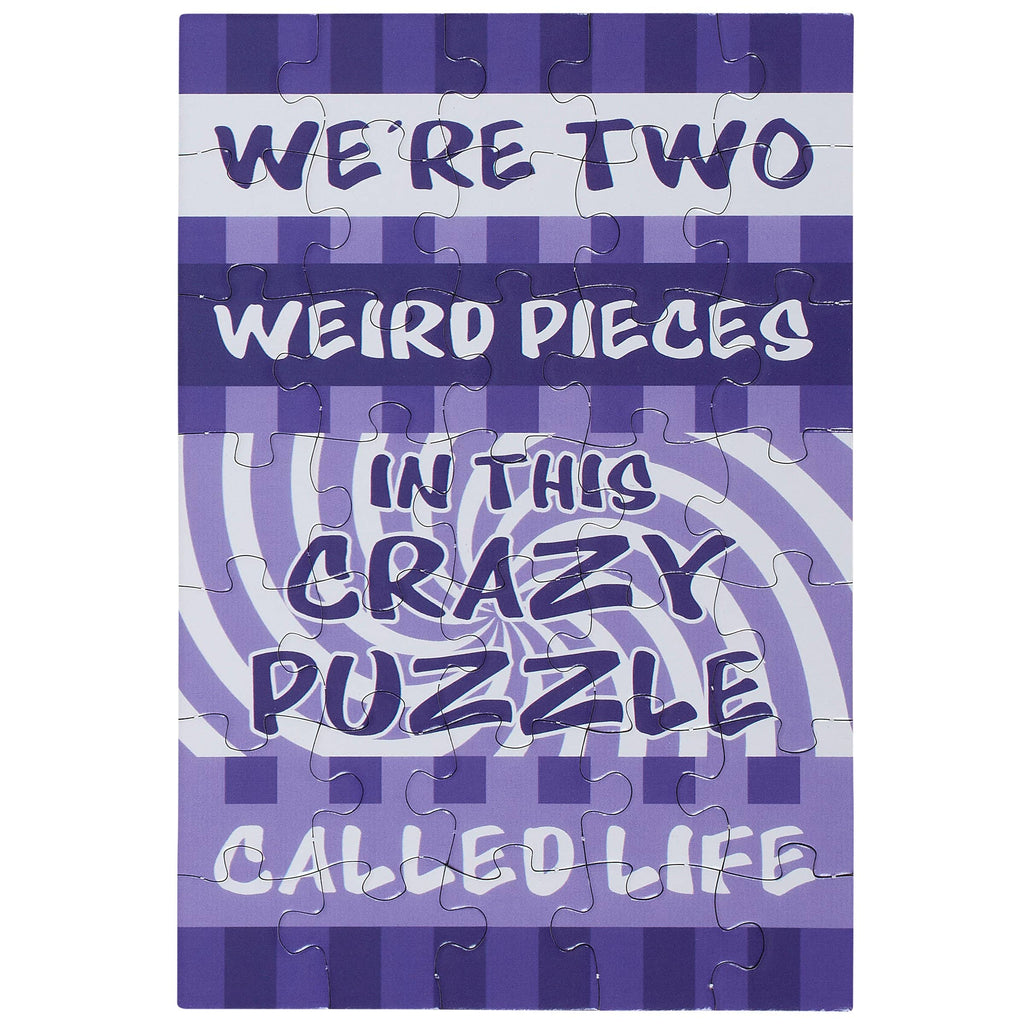 We're Two Weird Pieces Puzzle Card