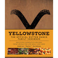 Yellowstone: Official Dutton Ranch Family Cookbook - SALE!