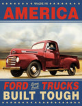 Ford Trucks Built Tough Tin Sign
