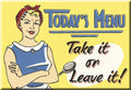 Magnet: Today's Menu Metal wrapped with printed media