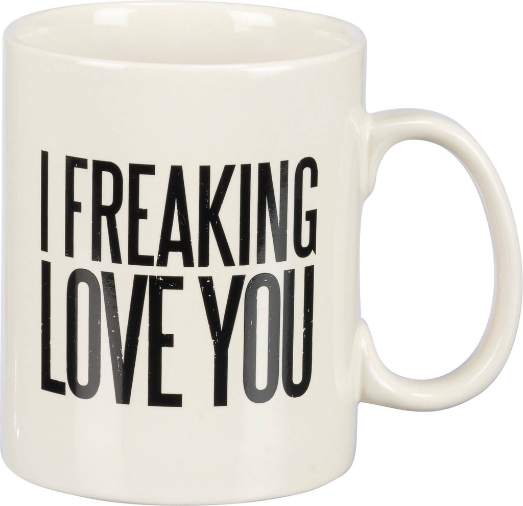 Freaking Love You Mug