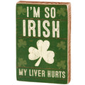 I'm So Irish Block Sign