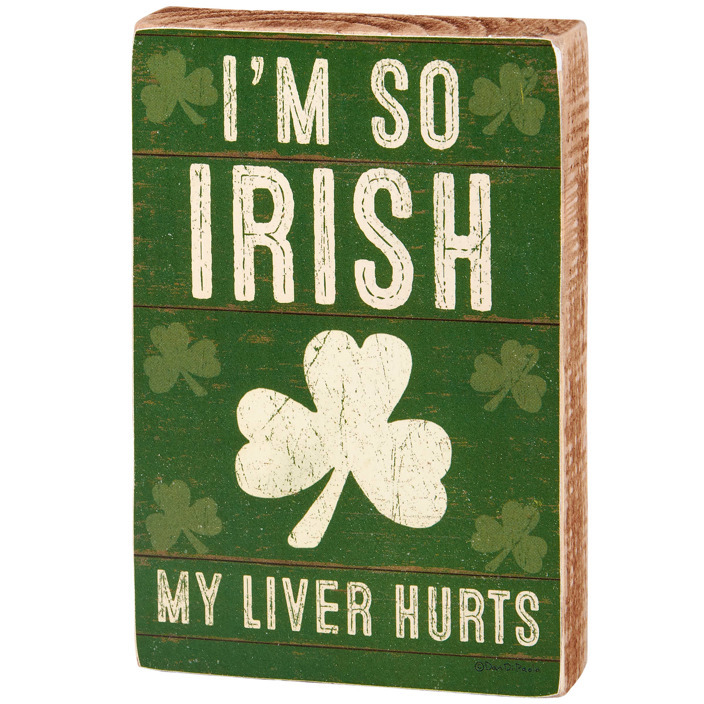 I'm So Irish Block Sign