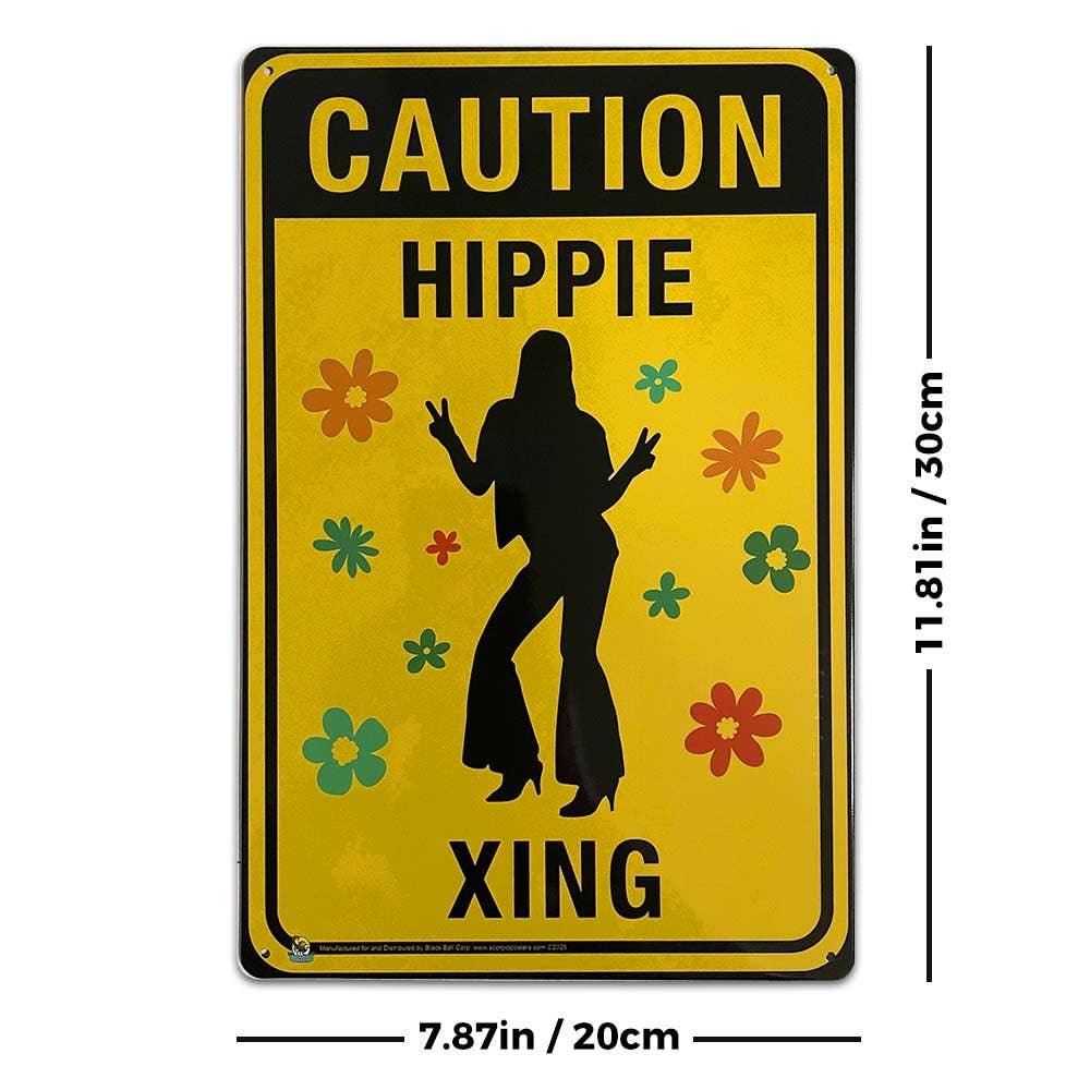 Caution Hippie Crossing Tin Sign - 20x30cm - 7.87" x 11.81"