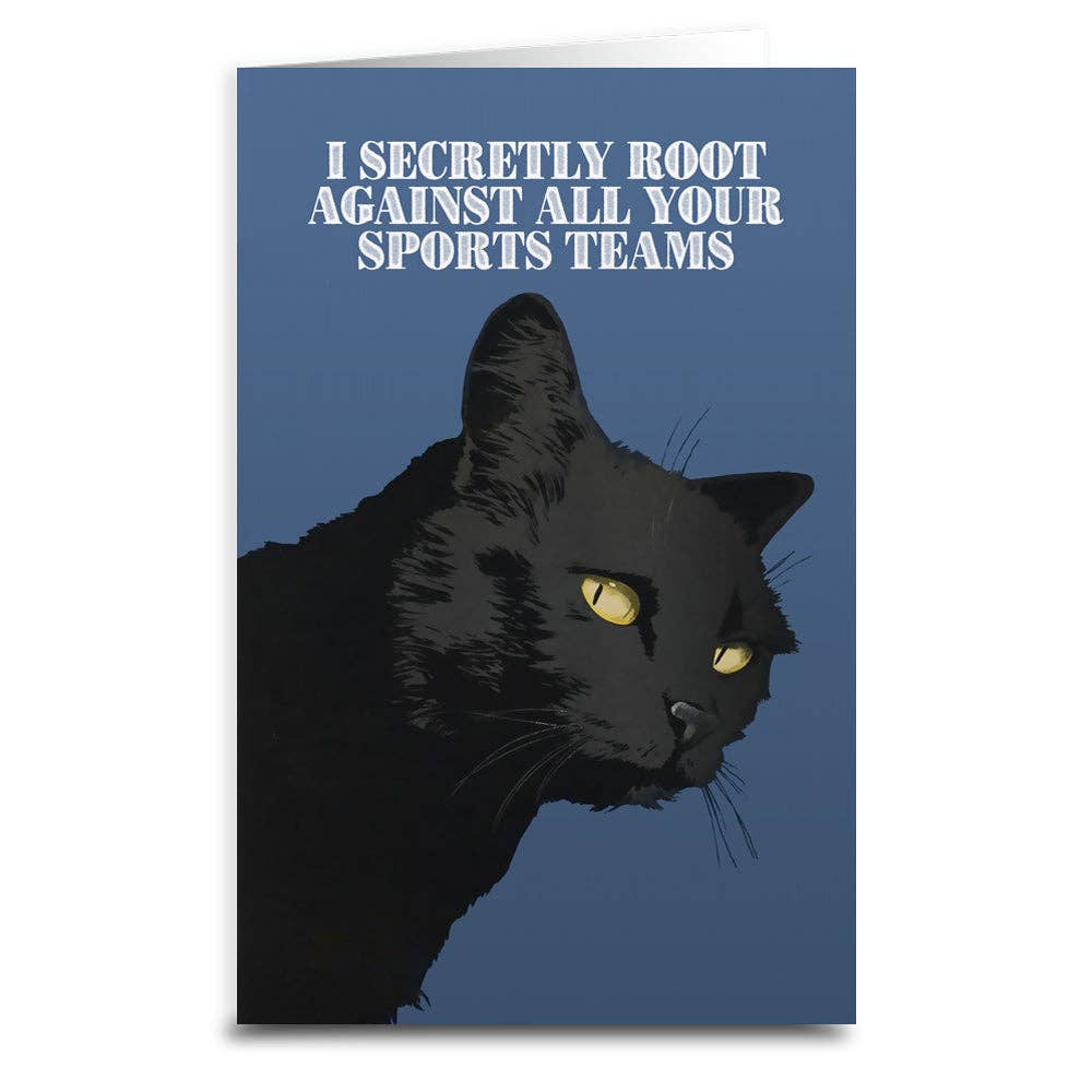 I Secretly Root Against Your Sports Team Greeting Card: Card & Envelope Only