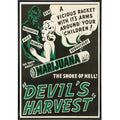 Devil's Harvest Smoke of Hell Print: Board & Bagged