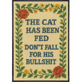 The Cat Has Been Fed Needlepoint Poster Print: Board & Bagged