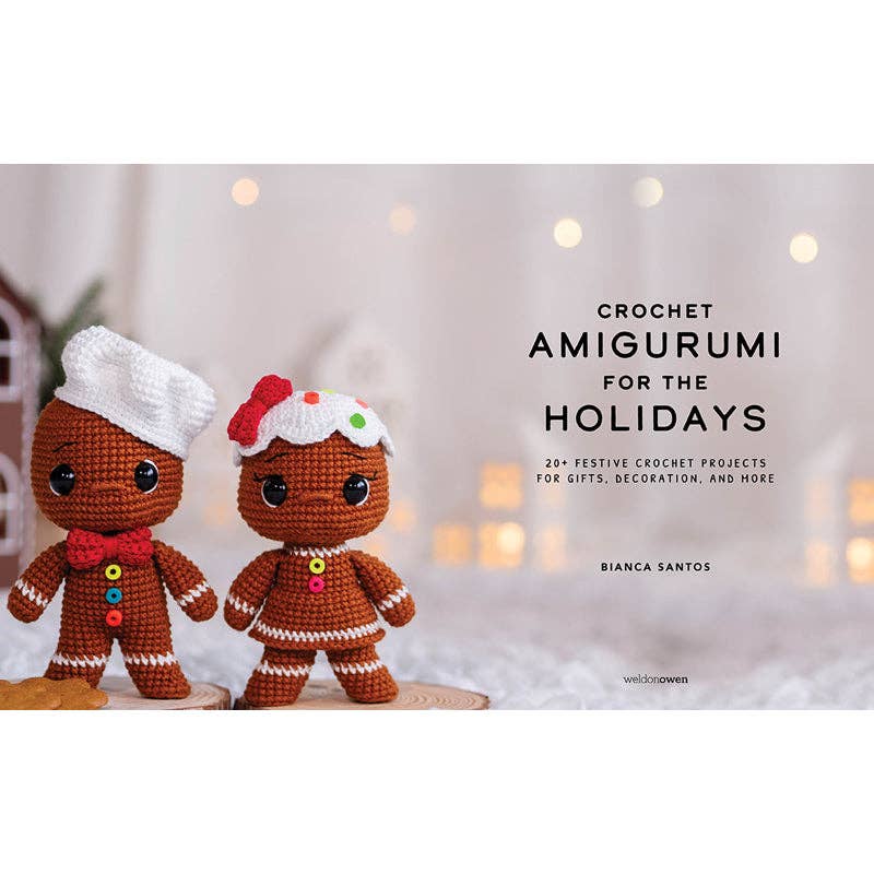Crochet Amigurumi for the Holidays - SALE!