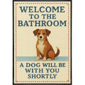 A Dog Will Be With You Shortly Poster Print: Framed Print