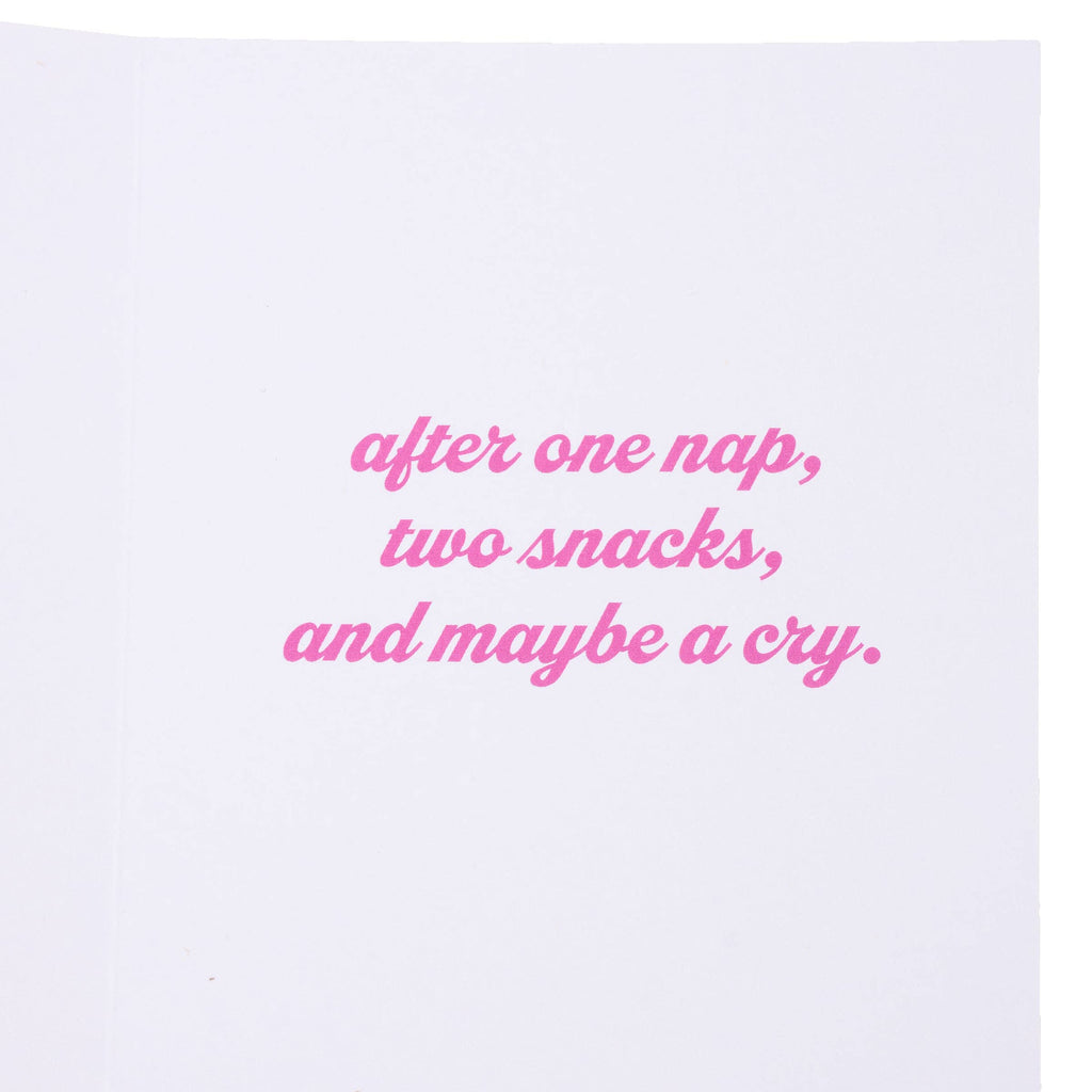 After Nap And Maybe A Cry Greeting Card