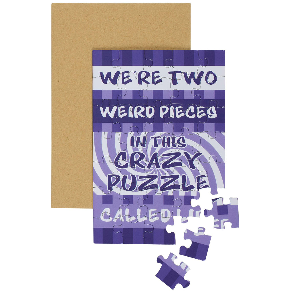 We're Two Weird Pieces Puzzle Card