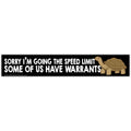 Some of Us Have Warrants Sticker: Default