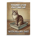 Thanks for Putting Up with All My Sh-t Greeting Card: Retail Ready Packaging