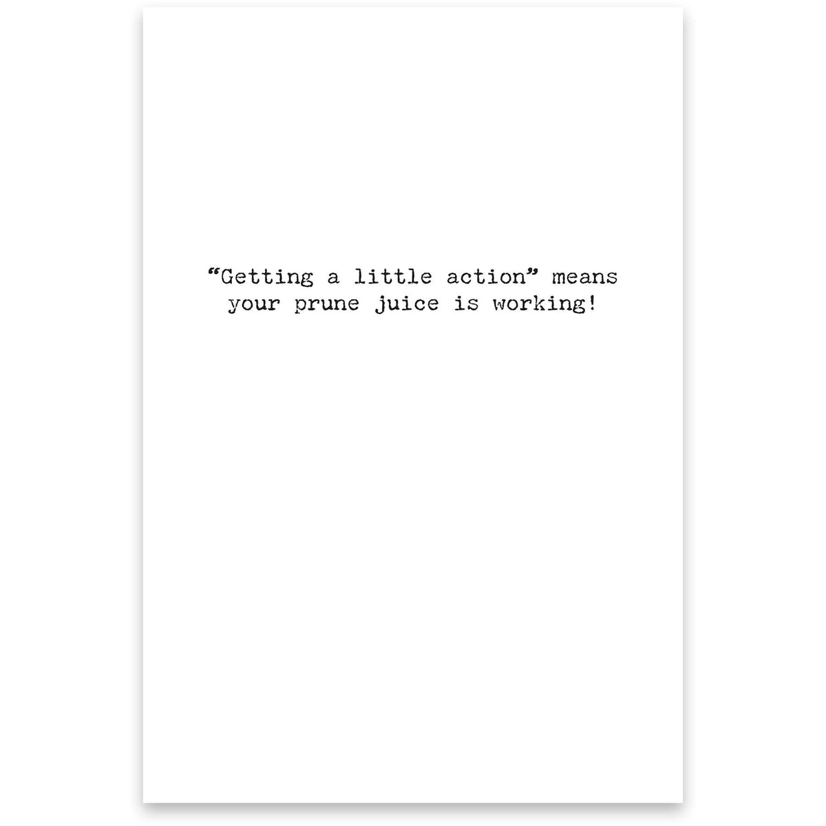 Prune Juice Greeting Card