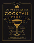 The Official Downton Abbey Cocktail Book