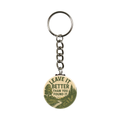 Keychain - "Leave It Better Than You Found It"