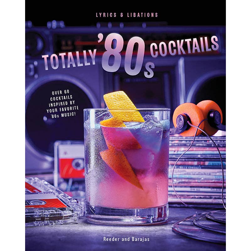 Totally ’80s Nostalgia and Cocktails (SALE!)